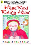 Book Huge Red Riding Hood (Read It Yourself) free