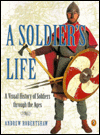 Book A Soldier's Life: A Visual History of Soldiers Through the Ages (Puffin Nonfiction) free