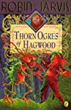 Book The Thorn Ogres of Hagwood free