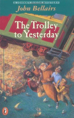 Book The Trolley to Yesterday (Johnny Dixon) free