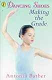 Book Making the Grade (Dancing Shoes) free