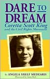 Book Dare to Dream: Coretta Scott King and the Civil Rights Movement (Rainbow Biography) free