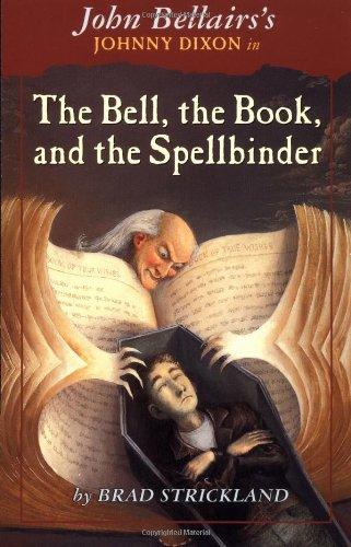 Book The Bell, the Book, and the Spellbinder (Johnny Dixon) free
