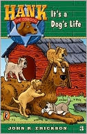 Book It's a Dog's Life (Hank the Cowdog, No. 3) free