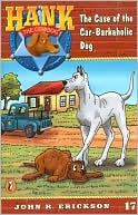 Book The Case of the Car-Barkaholic Dog #17 (Hank the Cowdog) free