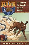 Book The Case of the Vampire Vacuum Sweeper #29 (Hank the Cowdog) free