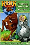 Book The Garbage Monster from Outer Space #32 (Hank the Cowdog) free