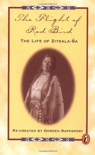 Book The Flight of Red Bird: The Life of Zitkala-Sa (Nonfiction) free