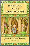 Book Jeremiah in the Dark Woods free