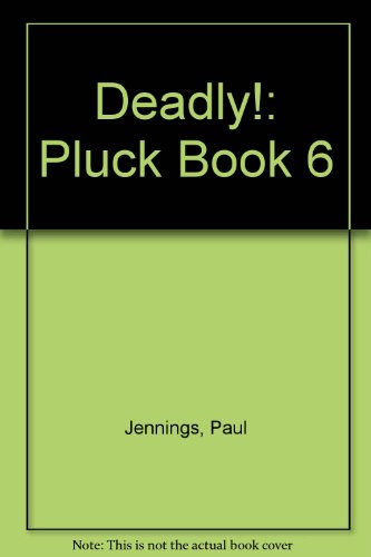 Book Deadly!: Pluck: Pluck (Book 6) free
