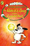 Book Colour Young Puffin Witchs Dog And The Crystal Ball (Colour Young Puffin S) free