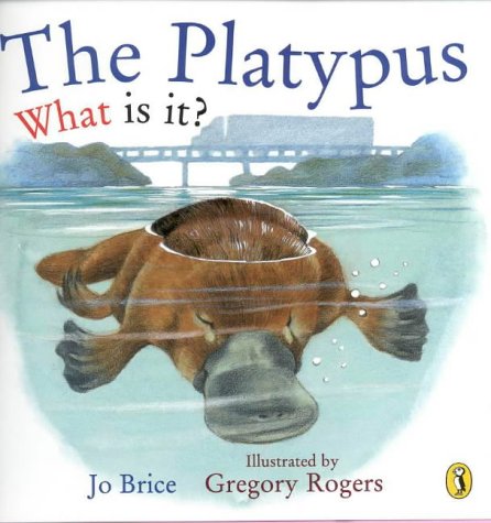 Book The Platypus: What Is It?: What Is It? free