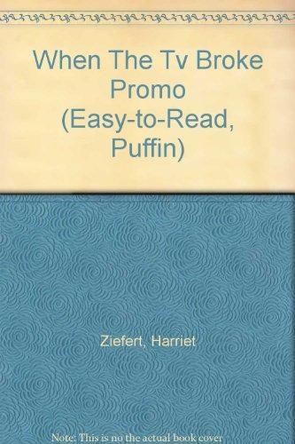 Book When The Tv Broke Promo (Easy-to-Read, Puffin) free