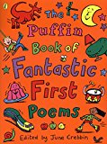 Book Puffin Book Of Fantastic First Poems (Puffin Poetry) free