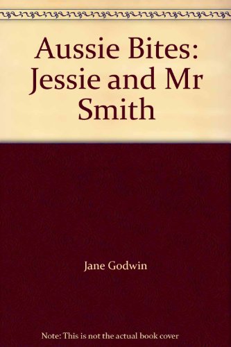 Book Aussie Bites: Jessie and Mr Smith free