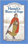 Book Hannah's Winter of Hope: Hannah of Fairfield #3 (Pioneer Daughters) free
