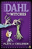 Book The Witches: Plays for Children free
