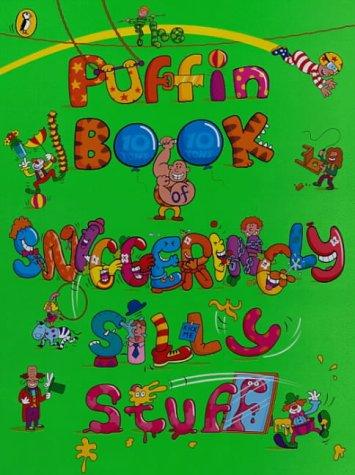 Book The Puffin Book of Sniggeringly Silly Stuff free