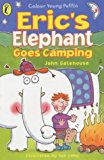 Book Eric's Elephant Goes Camping (Colour young Puffin) free