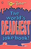 Book The World's Deadliest Joke Book (Puffin Jokes, Games, Puzzles) free