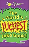 Book The World's Yuckiest Joke Book (Puffin Jokes, Games & Puzzles) free
