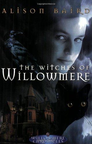 Book The Witches of Willowmere (Willowmere Chronicles #1) free