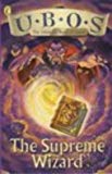 Book U.B.O.S (the Ultimate Book of Spells): the Supreme Wizard free