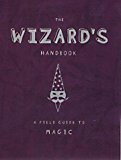 Book The Wizard's Handbook: A Field Guide to Magic free