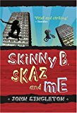 Book Skinny B, Skaz and Me free