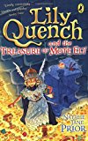 Book Lily Quench and the Treasure of Mote Ely free