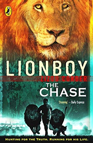 Book Lionboy: The Chase. Zizou Corder free
