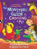 Book The Monsters' Guide to Choosing a Pet. Roger McGough, Brian Patten free