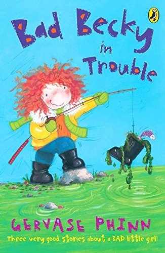 Book Bad Becky in Trouble (First Young Puffin) free