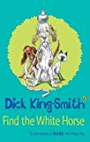 Book Find the White Horse free