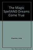 Book The Magic Spell: And Dreams Come True (My Secret Unicorn) free