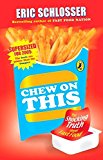 Book Chew on This : Everything You Don't Want to Know about Fast Food free