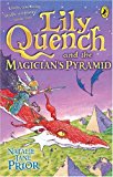 Book Lily Quench And The Magicians Pyramid free