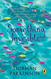 Book Something Invisible free
