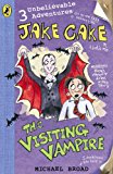 Book Jake Cake the Visiting Vampire free