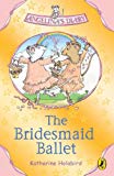 Book Angelina's Diary: The Bridesmaid Ballet (Angelinas Diary) free