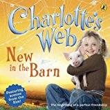 Book New in the Barn (Charlotte's Web) free