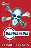 Book Double or Die (Young Bond 3) free