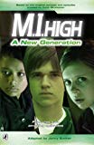 Book M. I. HIGH: A NEW GENERATION: NO. 1 free
