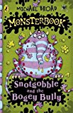 Book Snotgobble and the Bogey Bully free