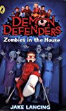 Book Demon Defenders Zombies In The House free