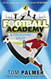 Book Football Academy: Striking Out free