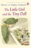 Book Puffin Modern Classics the Little Girl and the Tiny Doll free