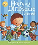 Book Harry and His Bucket Full of Dino Harry and Dinosaurs United (Harry and the Dinosaurs) free