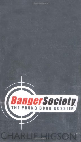 Book Danger Society The Young Bond Dossier free