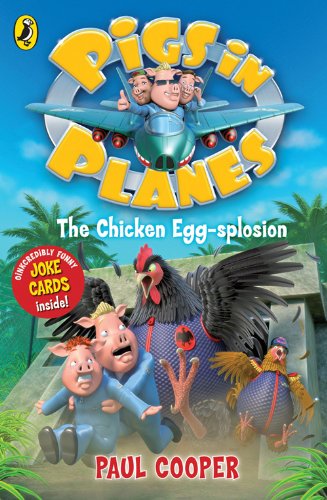 Book Pigs in Planes the Chicken Egg-splosion free